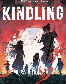 Traci Chee: Kindling [2024] paperback on Sale