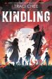 Traci Chee: Kindling [2024] paperback on Sale