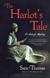 Sam Thomas: Harlot s Tale [2014] paperback Sale