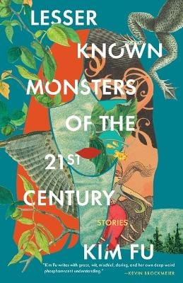 Kim Fu: Lesser Known Monsters of the 21st Century [2022] paperback Discount