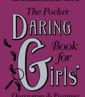 Andrea J. Buchanan: The Pocket Daring Book for Girls [2008] hardback Online Hot Sale