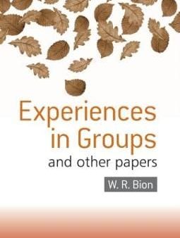 Experiences in Groups: and Other Papers Cheap