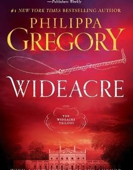 Philippa Gregory: Wideacre [2003] paperback Sale